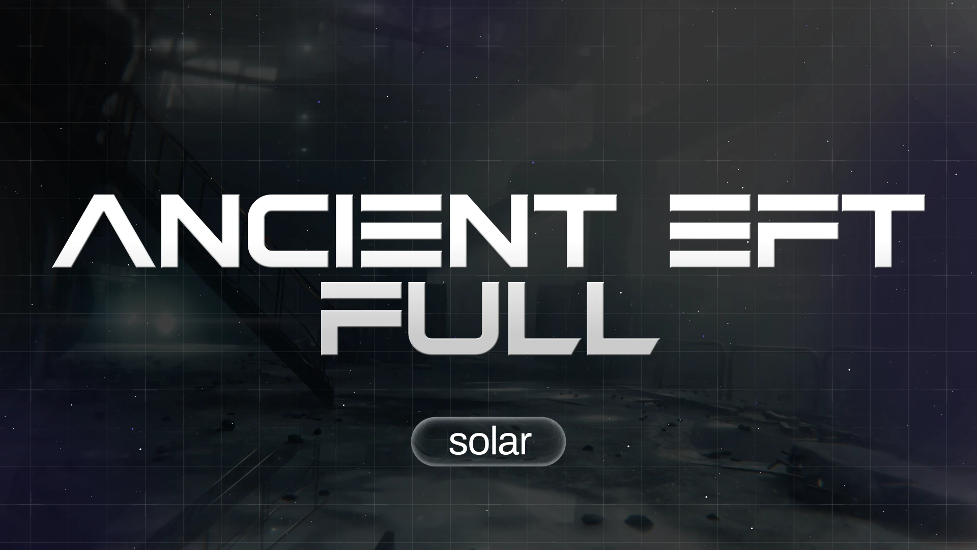 Ancient EFT Full